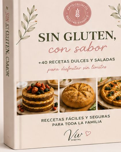 Libro Sin Gluten, Con Sabor con más de 40 recetas dulces y saladas